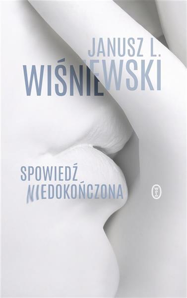 SPOWIEDŹ NIEDOKOŃCZONA