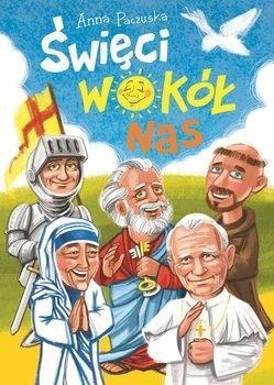ŚWIĘCI WOKÓŁ NAS