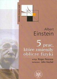 5 PRAC KTÓRE ZMIENIŁY OBLICZE FIZYKI