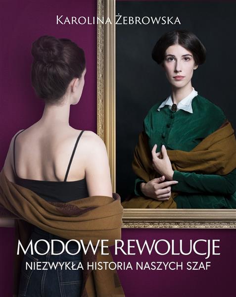 POLSKIE PIĘKNO T.2 MODOWE REWOLUCJE