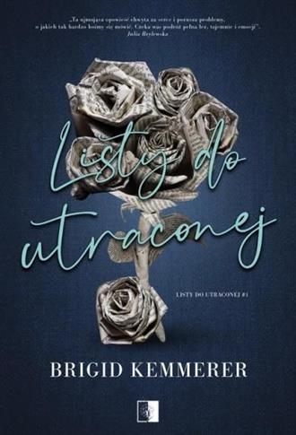 Listy do utraconej Tom 1