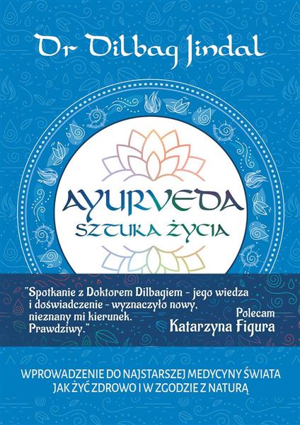 AYURVEDA SZTUKA ŻYCIA