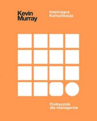 INSPIRUJĄCA KOMUNIKACJA