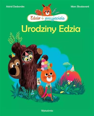 Urodziny Edzia. Edzio i przyjaciele, wydanie 2