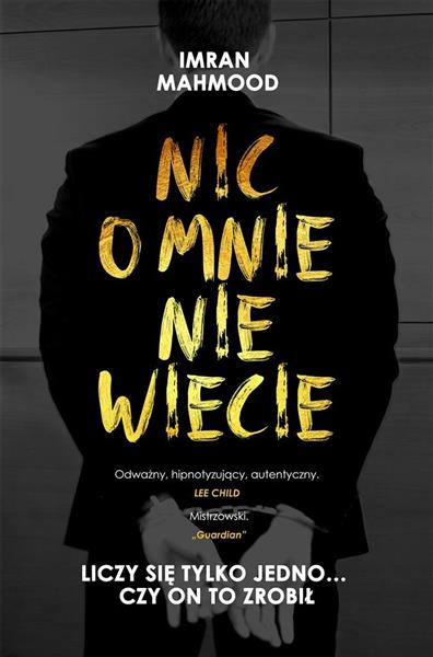 NIC O MNIE NIE WIESZ