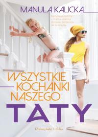 WSZYSTKIE KOCHANKI NASZEGO TATY