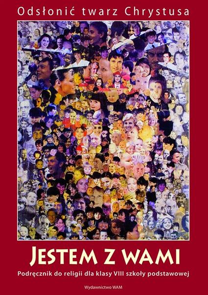 KATECHIZM SP 8 JESTEM Z WAMI WAM