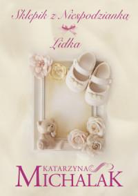 LIDKA SKLEPIK Z NIESPODZIANKĄ TOM 3