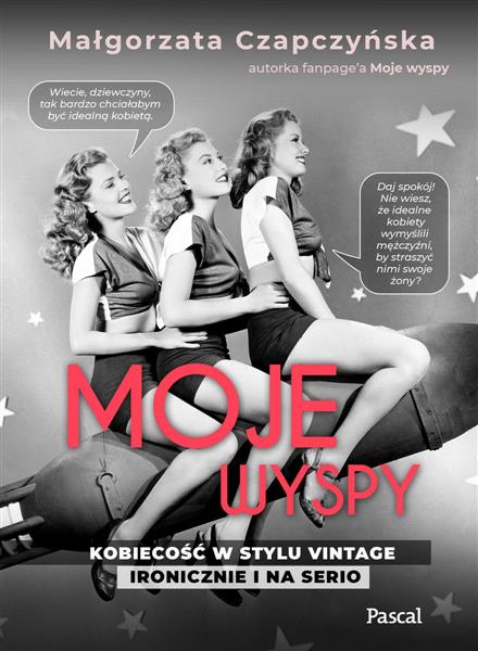 MOJE WYSPY. KOBIECOŚĆ W STYLU VINTAGE ...