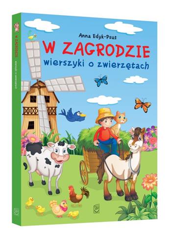 W ZAGRODZIE. WIERSZYKI O ZWIERZĘTACH