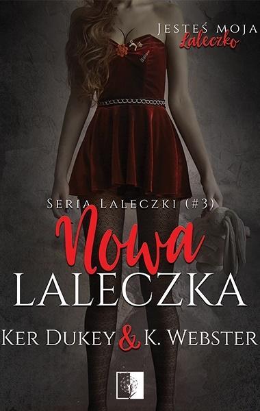 Laleczki. Tom 3. Nowa laleczka