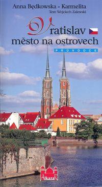 VRATISLAV, MESTO NA OSTROVECH (WERSJA CZESKA)