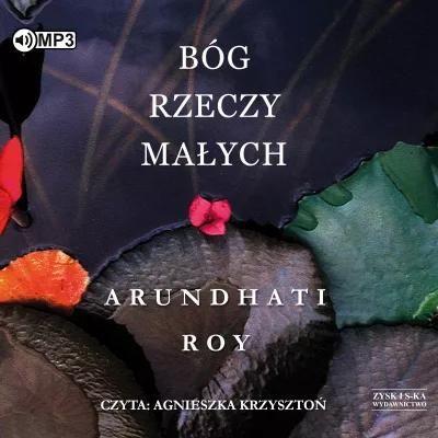Bóg Rzeczy Małych. Audiobook