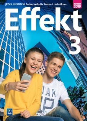 EFFEKT 3. JĘZYK NIEMIECKI. PODRĘCZNIK DO LICEUM I