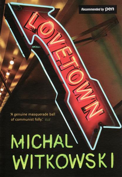 WITKOWSKI:LOVETOWN