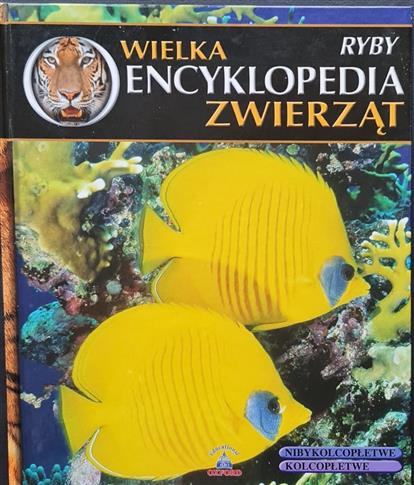 Wielka Encyklopedia zwierząt -  Ryby