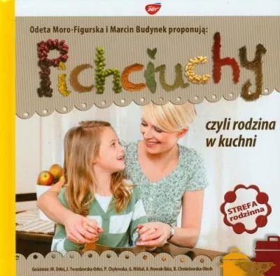 Pichciuchy, czyli rodzina w kuchni