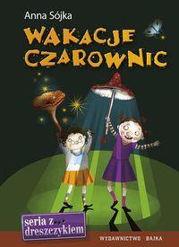 WAKACJE CZAROWNIC