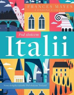 POD SŁOŃCEM ITALII