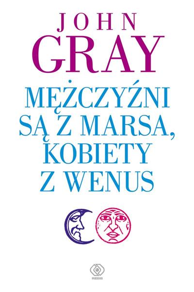 MĘŻCZYŹNI SĄ Z MARSA, KOBIETY Z WENUS