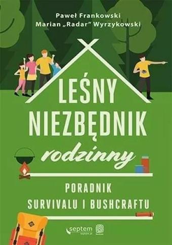 LEŚNY NIEZBĘDNIK RODZINNY