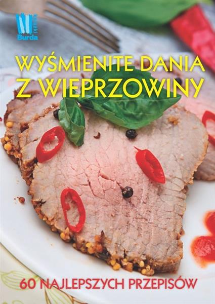 WYŚMIENITE DANIA Z WIEPRZOWINY