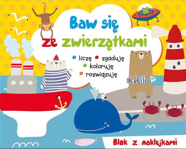 BAW SIĘ ZE ZWIERZĄTKAMI