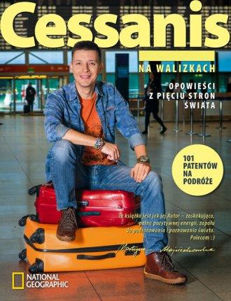 CESSANIS NA WALIZKACH. OPOWIEŚCI Z PIĘCIU STRON?