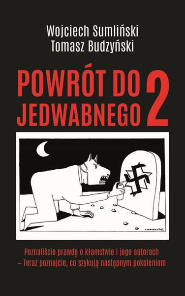 POWRÓT DO JEDWABNEGO 2