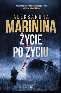 ŻYCIE PO ŻYCIU