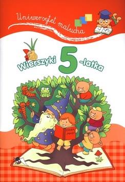WIERSZYKI 5-LATKA. UNIWERSYTET MALUCHA