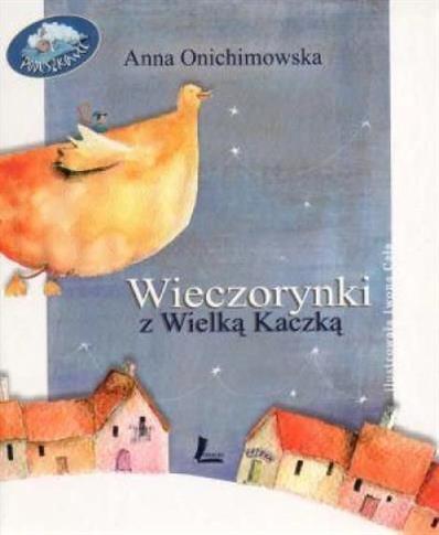 Wieczorynki z Wielką Kaczką