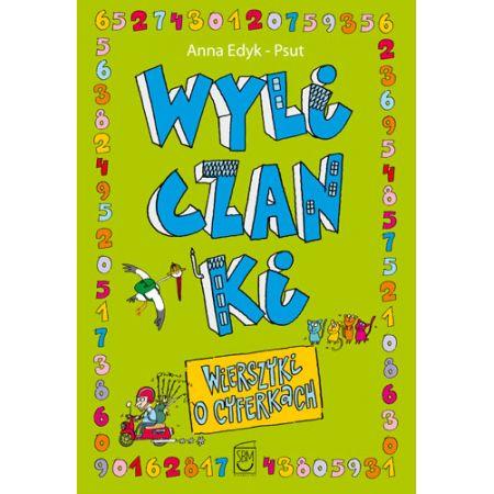 WYLICZANKI. WIERSZYKI O CYFERKACH