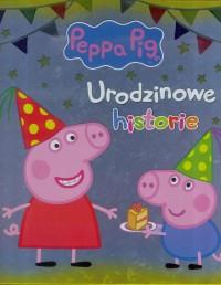 URODZINOWE HISTORIE ŚWINKA PEPPA