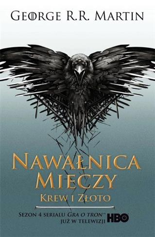 Pieśń Lodu i Ognia. Tom 3. Nawałnica mieczy. Część