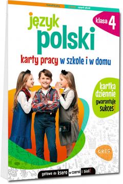 JĘZYK POLSKI. KARTY PRACY W SZKOLE I W DOMU - KLAS