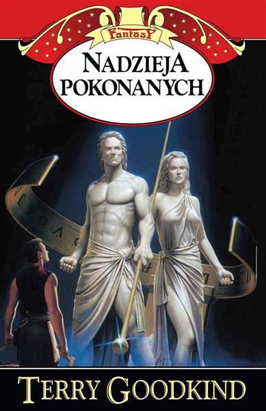 MIECZ PRAWDY. TOM 6. NADZIEJA POKONANYCH