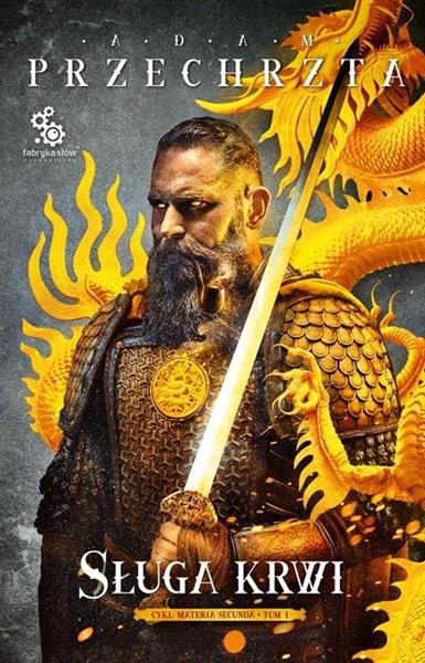 MATERIA SECUNDA. TOM 1. SŁUGA KRWI