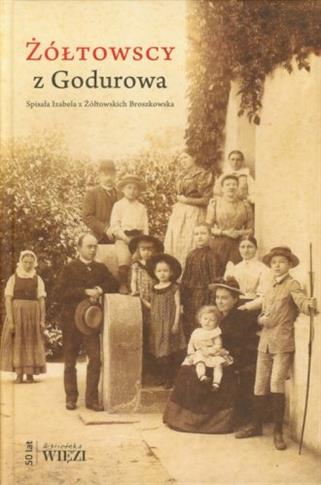Żółtowscy z Godurowa