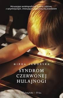 SYNDROM CZERWONEJ HULAJNOGI
