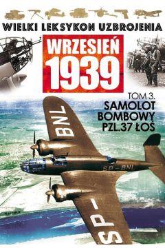 WIELKI LEKSYKON UZBROJENIA WRZESIEN 1939