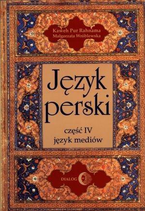 JĘZYK PERSKI CZĘŚĆ IV JĘZYK MEDIÓW