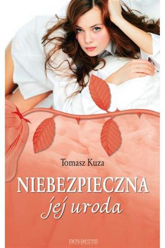 Niebezpieczna jej uroda