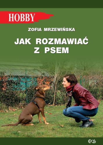 JAK ROZMAWIAĆ Z PSEM, WYDANIE 3
