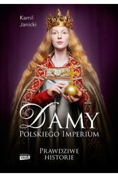 DAMY POLSKIEGO IMPERIUM