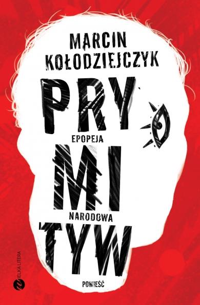 PRYMITYW. EPOPEJA NARODOWA