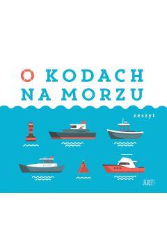 O KODACH NA MORZU