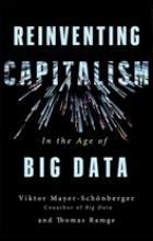 REINVENTING CAPITALISM IN THE AGE OF BIG DATA