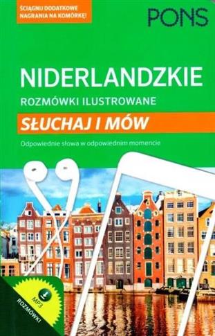 Niderlandzkie rozmówki ilustrowane. Słuchaj i mów