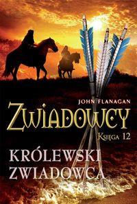 ZWIADOWCY KSIĘGA 12 KRÓLEWSKI ZWIADOWCA